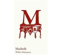 Macbeth by William Shakespeare Paperback Book Unknown (Auteur)