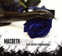 Macbeth – Neo-Gothic Propaganda – CD