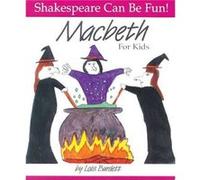 Macbeth Shakespeare Can Be Fun by Lois Burdett Lois Burdett, William Shakespeare (Auteur)