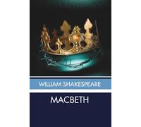Macbeth: Shakespeare Tragedy Play - Unabridged