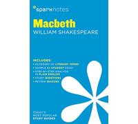 Macbeth SparkNotes Literature Guide