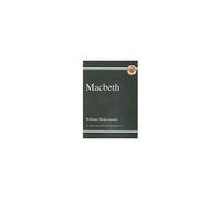 Macbeth - The Complete Play With Annotations, Audio And Knowledge Organisers