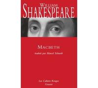 Macbeth Traduit par Marcel Schwob - inédit dans la collection - William Shakespeare - Grasset - broché - Théâtre