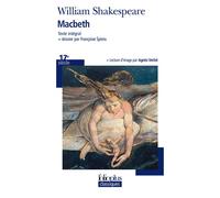 William Shakespeare – Macbeth – Théâtre, traduction Jean‑Michel Déprats – Gallimard Poche