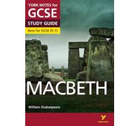 Macbeth York Notes GCSE English Literature Study Guide - for 2027, 2028 exams