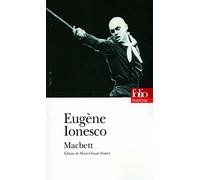 Eugène Ionesco – Macbett – Théâtre – Gallimard Poche