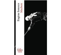 Macbett Eugène Ionesco (Auteur), Marie-Claude Hubert (Edité par)