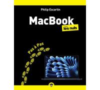 MacBook Pas à pas pour les Nuls - Philippe Escartin - First Interactive - broché - Guide