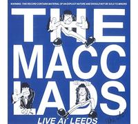 Macc Lads - Live at Leeds