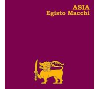 Macchi, Egisto - Asia