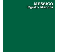 Macchi Egisto - Messico (Lp+Download)