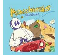 Macchina's Adventures : Interactive Emotional Growth Journey For Kids Aged 4-9: Fun Adventures, Puzzles, And Mindfulness Tools Paperback Book By Munira