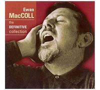 Maccoll, Ewan – Definitive Collection – Import