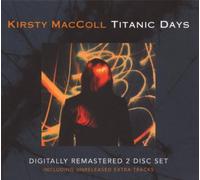 Maccoll, Kirsty - Titanic Days [Import]