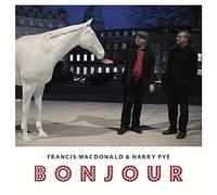 Francis MacDonald & Harry Pye Bonjour (Vinyl) 12" Album
