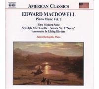 Macdowell, E. - Piano Music vol. 2 macdowell: First Modern Suite / 6 idyls/Sonata no. 3 [Import]