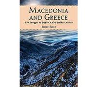 Macedonia and Greece John Shea (Auteur)