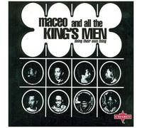 Maceo & All the King – Doing Their Own Thing – CD neuf – Charly