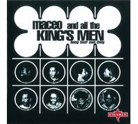 Maceo & The King's Men - Doing Their Own Thing