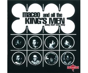 Maceo & The King's Men - Doing Their Own Thing