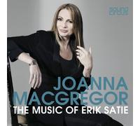 Joanna MacGregor – The Music of Erik Satie – CD