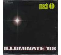 Mach-1 - Illuminate '98 [Import]