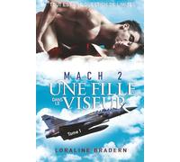 Mach 2: Une fille dans le viseur