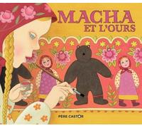 Macha Et L'ours