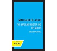 Machado De Assis by Helen Caldwell Paperback Book Helen Caldwell (Auteur)