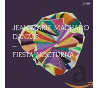 Machado,Jean-Marie - Fiesta Nocturna [Import]