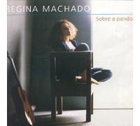 Machado, Regina - Sobre a Paixao