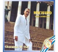 Machado Y Sus Estrellas - Charanga All Star [Import]