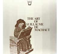 Machaut Guillaume De - The Art of Guillaume De Machaut [Import]