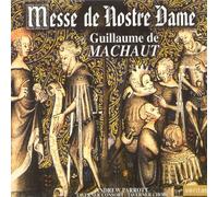 Machaut : Messe de Nostre Dame