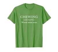 Mâcher est Le Pire Bruit de Tous Les Temps Funny Misophonia Eat Loud Messy T-Shirt, Homme, Herbe, 3XL