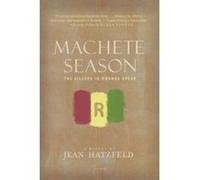 Machete Season Jean Hatzfeld (Auteur)
