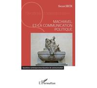Machiavel Et La Communication Politique