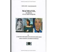 MACHIAVEL, LE PRINCE ET LE CHEF D'EQUIPE: Ou la gestion d'une équipe, par du machiavélisme humain, dans la Société A.RAYMOND de Grenoble