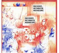Machiavel - Mechanical Moonbeams (Cds200)