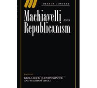 Machiavelli and Republicanism
