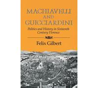 Machiavelli & Guicciardini
