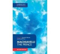 Machiavelli: The Prince (Cambridge Texts in the History of Political Thought) - [Version Originale] Inconnu (Auteur)
