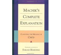 Machik's Complete Explanation: Clarifying the Meaning of Chod