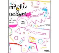 Machin à dessiner - Hervé Tullet - Reunion Des Musees Nationaux - Document jeunesse