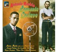 Machin, Antonio - Lamento Esclavo (1932-1938)