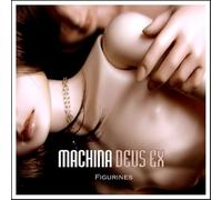 Machina Deus Ex - Figurines