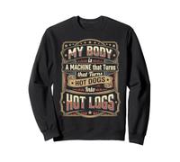 Machine à Manger drôle Hot-Dog Sarcastique Humour Amateur de Nourriture Sweatshirt
