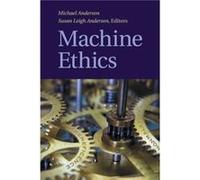 Machine Ethics Inconnu (Auteur)