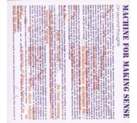 Machine for Making Sense - On Second Thoughts