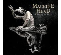 Machine Head – ØF KINGDØM AND CRØWN – CD – Nuclear Blast